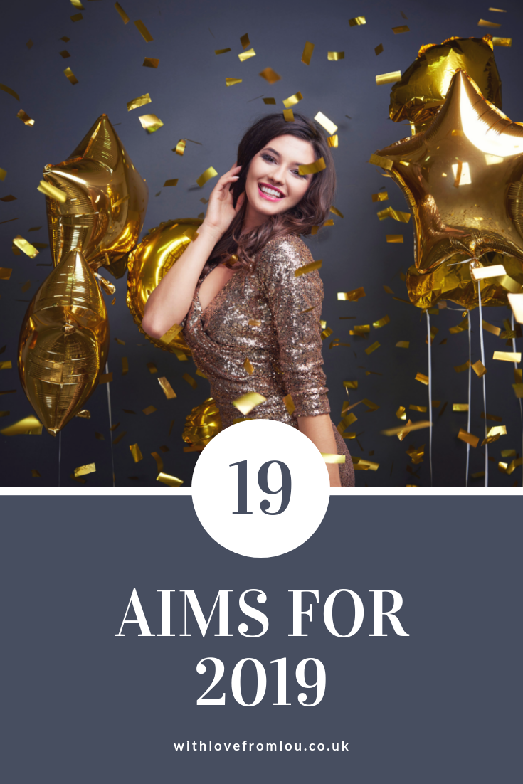 19 Aims for 2019