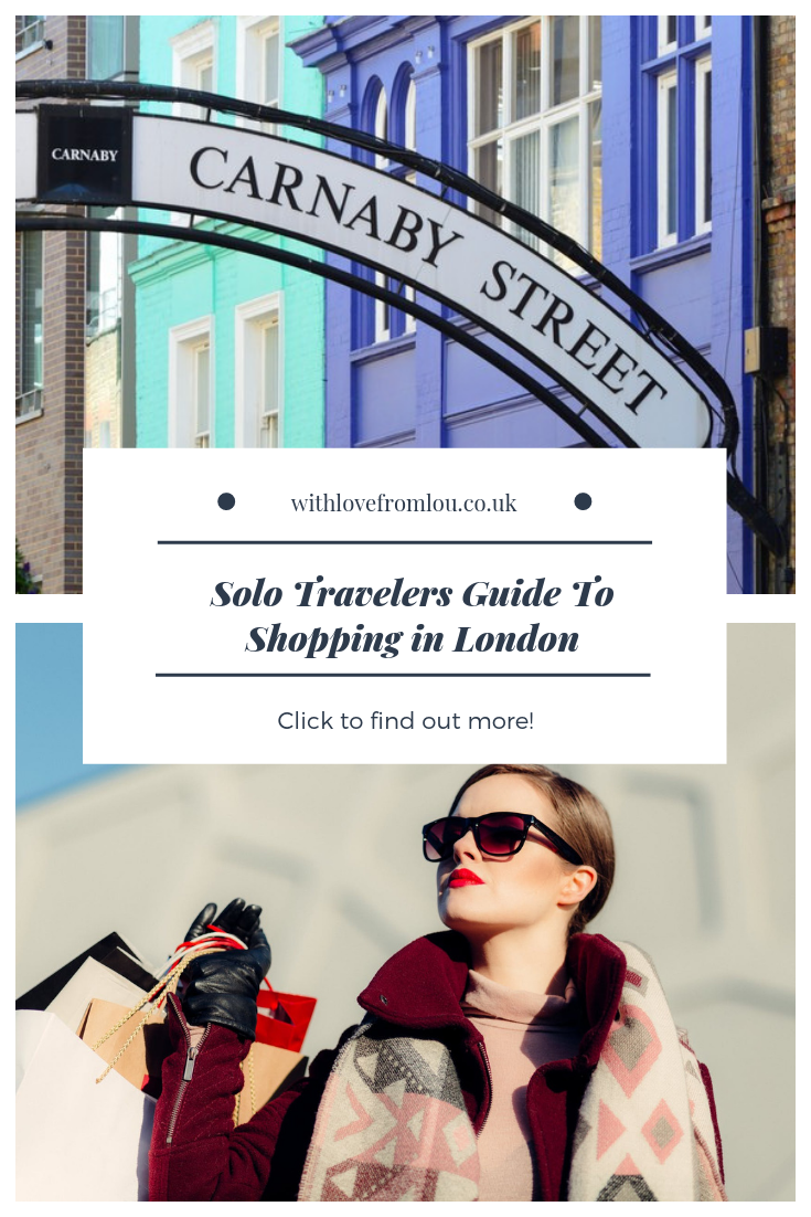 Solo Travelers Guide to Shopping in London